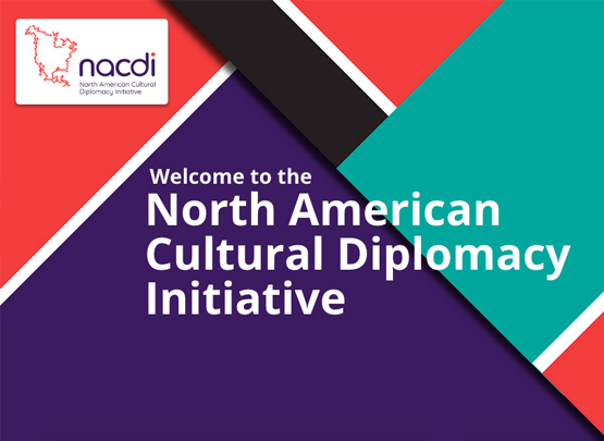 North American Cultural Diplomacy Initiative